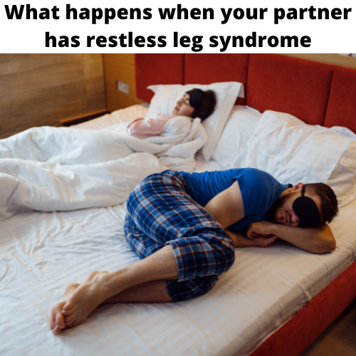 what-happens-when-your-partner-has-restless-leg-syndrome